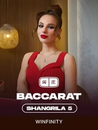 Shangrila Baccarat 5