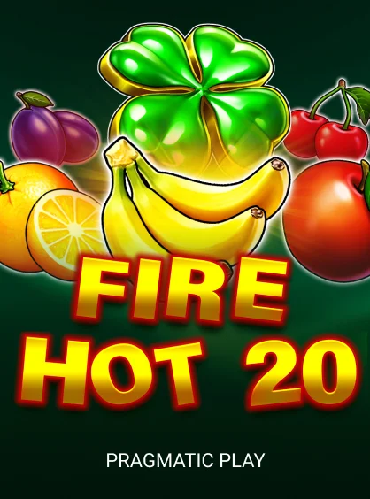 Fire Hot 20